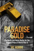 Paradise Gold (Ben Peters Thriller Series, #2) (eBook, ePUB)