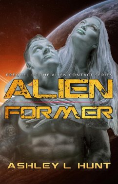 Cover Alien Former - The Prequel (eBook, ePUB)