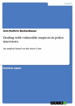 Dealing with vulnerable suspects in police interviews