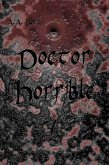 Doctor Horrible 1 (eBook, ePUB)