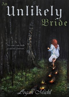 An Unlikely Bride (eBook, ePUB) - Miehl, Logan