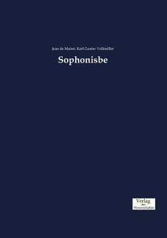 Sophonisbe - Mairet, Jean de