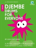 Djembe Drums For Everyone (Book 1)