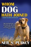 Whom Dog Hath Joined (Golden Retriever Mysteries, #5) (eBook, ePUB)