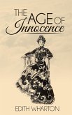 The Age of Innocence (Illustrated) (eBook, ePUB)
