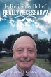 Is Religious Belief Really Necessary? - Bild 1