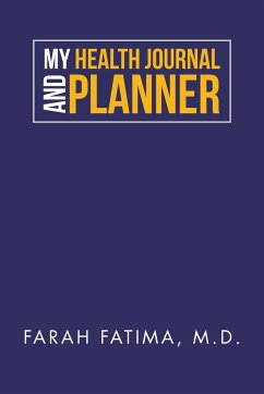 My Health Journal and Planner - Fatima, Farah