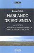 Hablando de violencia : la política y... - Bild 1