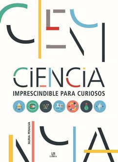 Ciencia Imprescindible Para Curiosos - Penalva, Nuria