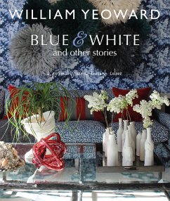 William Yeoward: Blue and White and Other Stories - Yeoward, William