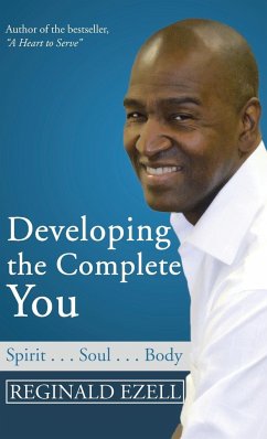 Developing the Complete You - Ezell, Reginald