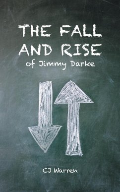 The Fall and Rise of Jimmy Darke - Warren, Cj