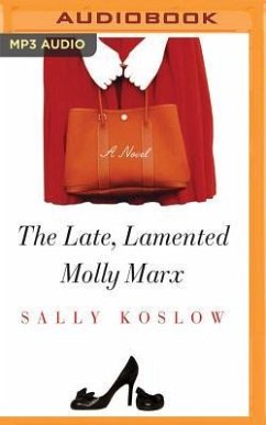 The Late, Lamented Molly Marx - Koslow, Sally