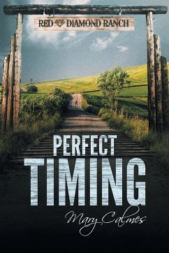 Perfect Timing - Calmes, Mary