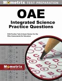 Oae Integrated Science Practice Questions: Oae Practice Tests & Exam Review for the Ohio Assessments for Educators