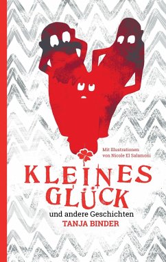 Kleines Glück - Binder, Tanja