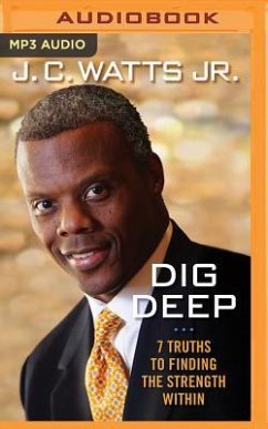 Dig Deep - Watts, J C