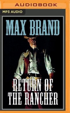 RETURN OF THE RANCHER M - Brand, Max