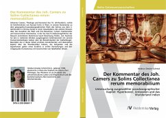 Der Kommentar des Joh. Camers zu Solins Collectanea rerum memorabilium - Drexler-Schmid, Heidrun