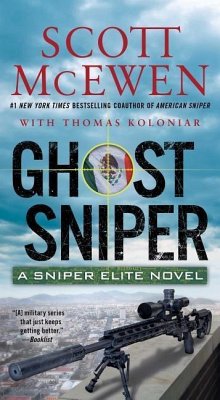 Ghost Sniper, 4: A Sniper Elite Novel - Mcewen, Scott; Koloniar, Thomas