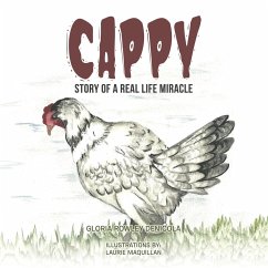 Cappy: Story of A Real Life Miracle - Rowley Denicola, Gloria