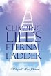 Climbing Life's Eternal Ladder - Bild 1