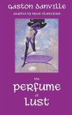 The Perfume of Lust