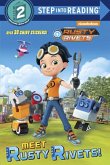 Meet Rusty Rivets! (Rusty Rivets)