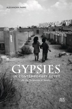 Gypsies in Contemporary Egypt - Parrs, Alexandra