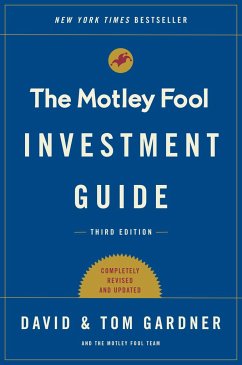 The Motley Fool Investment Guide - Gardner, Tom; Gardner, David