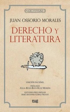 Derecho y literatura - López Nevot, José Antonio; Ossorio Morales, Juan