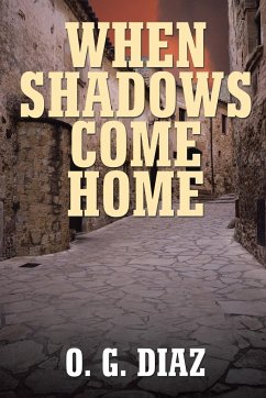 When Shadows Come Home