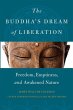 The Buddha's Dream of Liberation:... - Bild 1