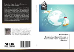 Emigration, Capital Humain et Croissance : Gain ou perte des cerveaux? - Kouni, Mohamed