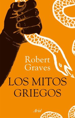 Los mitos griegos - Graves, Robert