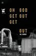 Oh God Get Out Get Out - Bild 1