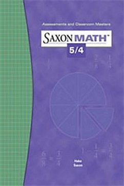 Saxon Math 5/4: Assessments & Classroom Masters - Various; Hake