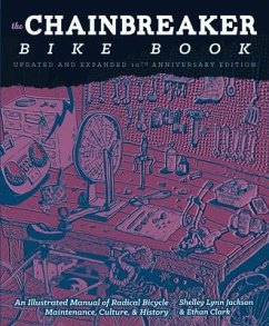 Chainbreaker Bike Book - Clark, Ethan; Jackson, Shelley Lynn