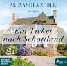 Ein Ticket nach Schottland - Bild 1