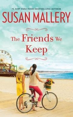 The Friends We Keep - Mallery, Susan