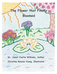 The Flower that Finally Bloomed - Williams, Janet Yvette