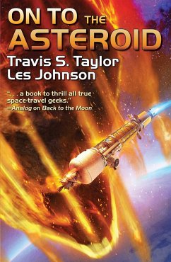 On to the Asteroid - Taylor, Travis S; Johnson, Les