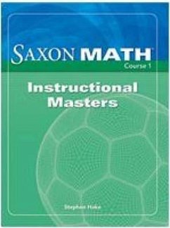 Saxon Math Course 1: Instructional Masters - Various; Saxpub