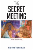 The Secret Meeting
