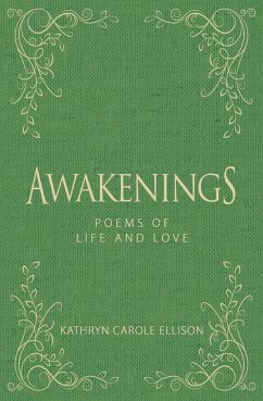 AWAKENINGS - Ellison, Kathryn Carole