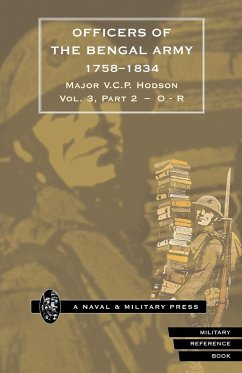 HODSON - OFFICERS OF THE BENGAL ARMY 1758-1834 Volume Four - Hodson, Major V. C. P