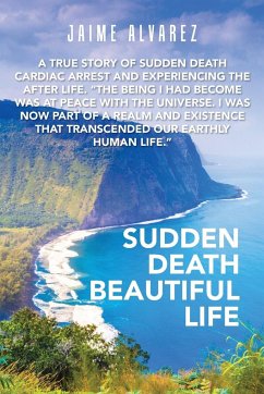 Sudden Death Beautiful Life - Alvarez, Jaime