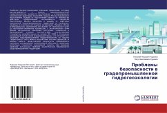 Problemy bezopasnosti w gradopromyshlennoj gidrogeoäkologii - Kuranov, Nikolaj Petrovich;Kuranov, Petr Nikolaevich