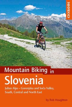 Mountain Biking in Slovenia - Houghton, Rob