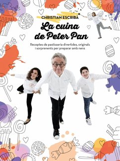 La cuina de Peter Pan - Escribà Tholoniat, Christian